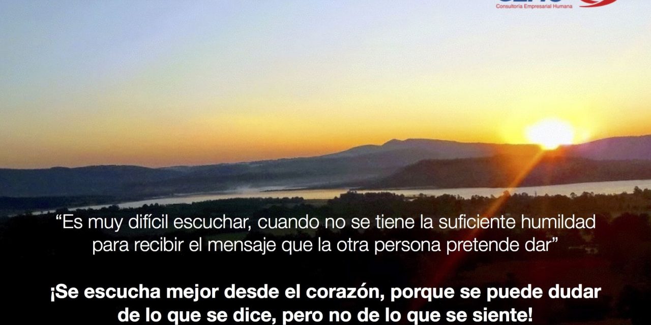 ¡Se escucha mejor con el corazón!