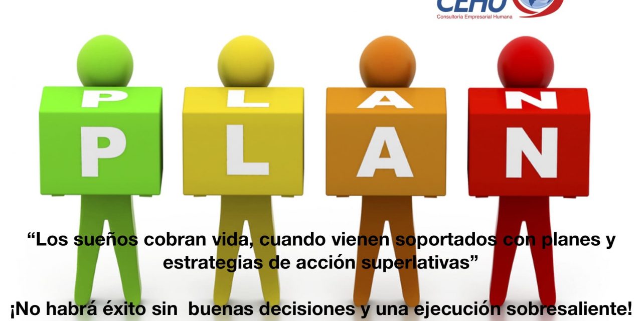 ¡Planeación y ejecución!