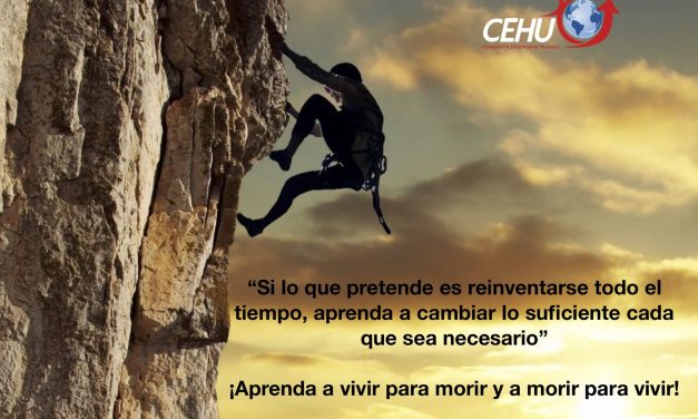 ¡Vive para morir, muere para vivir!