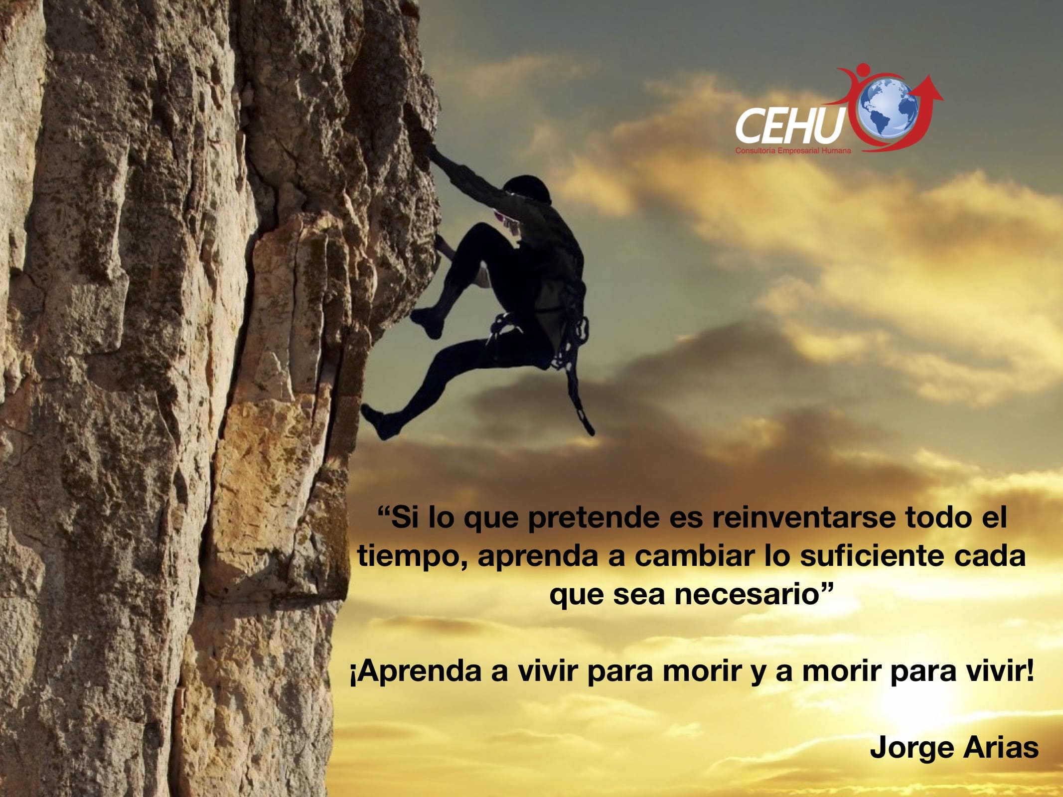 ¡Vive para morir, muere para vivir!