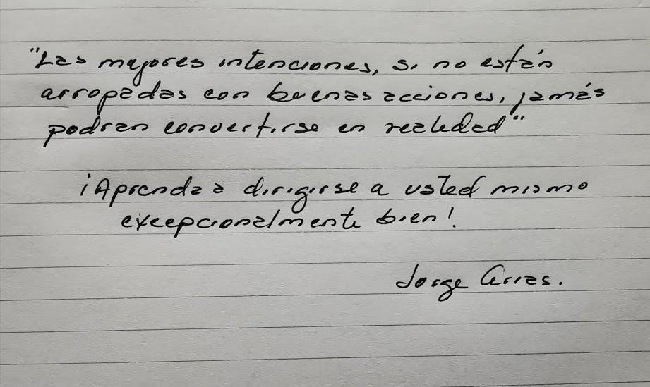 Intenciones + acciones = resultados